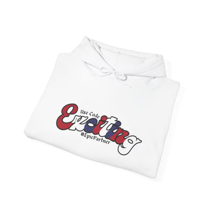 Use Code Exciting Hoodie
